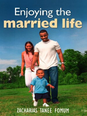 cover image of Enjoying the Married Life